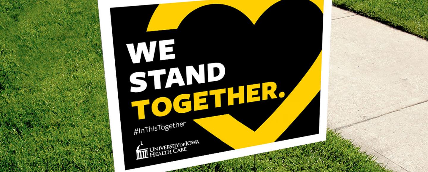 We Stand Together yard sign